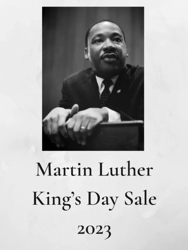 Martin Luther Kings Day Sale