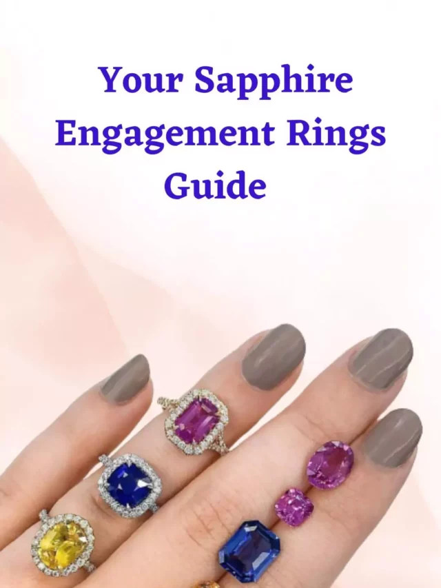 Sapphire engagement guide