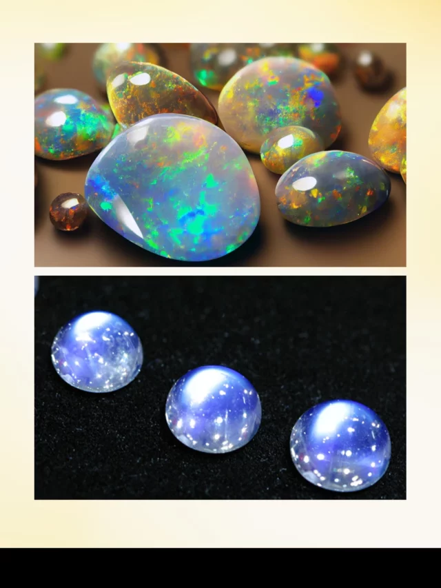 Opal vs. Moonstone